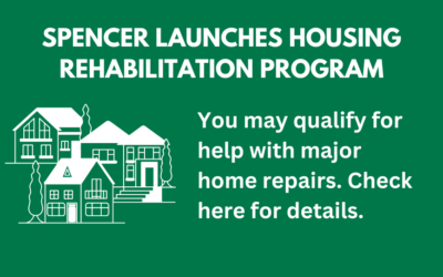 Spencer launches CDBG Housing Rehabilitation Program