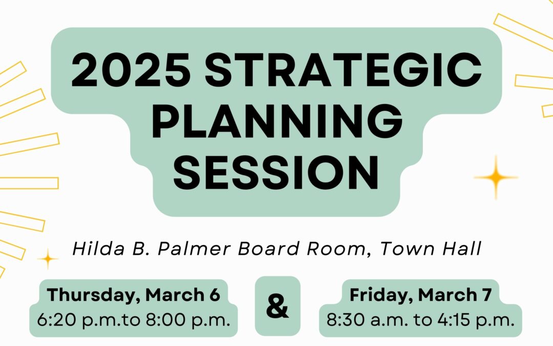 Town budget process begins with community feedback at Annual Strategic Planning Session