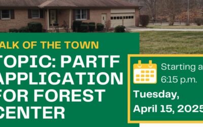 Talk of the Town: PARTF Application for Forest Center