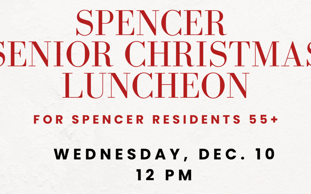 2025 Spencer Seniors Christmas Luncheon